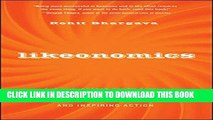Best Seller Likeonomics: The Unexpected Truth Behind Earning Trust, Influencing Behavior, and