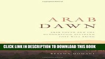 Best Seller Arab Dawn: Arab Youth and the Demographic Dividend They Will Bring (UTP Insights) Free