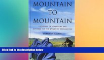 Must Have  Mountain To Mountain (Thorndike Press Large Print Inspirational Series)  Full Ebook