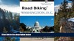 Best Deals Ebook  Road BikingTM Washington, D.C. (Road Biking Series)  Most Wanted