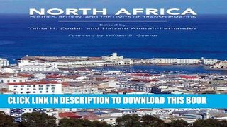 Best Seller North Africa: Politics, Region, and the Limits of Transformation Free Read