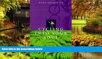 Ebook Best Deals  Cycling Into Your Soul  Buy Now