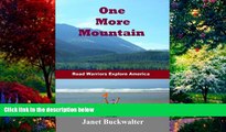 Best Buy Deals  One More Mountain: Road Warriors Explore America  Best Seller Books Best Seller