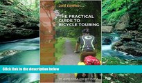 Best Buy Deals  The Practical Guide to Bicycle Touring: 2nd Edition  Best Seller Books Best Seller