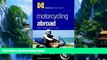 Best Buy Deals  Motorcycling Abroad: Skills,Advice,Safety,Laws (Haynes Glovebox Guide)  Best