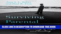 [PDF] Surviving Parental Alienation: A Journey of Hope and Healing Full Online