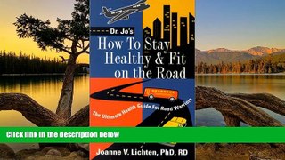 Best Deals Ebook  How to Stay Healthy   Fit on the Road: The Ultimate Health Guide for Road