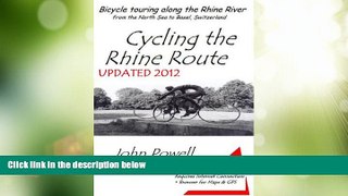 Big Sales  Cycling the Rhine Route  Premium Ebooks Best Seller in USA
