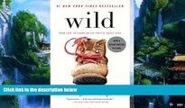 Best Buy Deals  Wild: From Lost to Found on the Pacific Crest Trail  Best Seller Books Best Seller