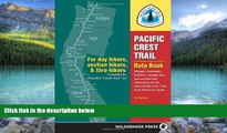 Best Buy Deals  Pacific Crest Trail Data Book: Mileages, Landmarks, Facilities, Resupply Data,