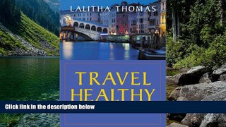 Best Deals Ebook  TRAVEL HEALTHY  Most Wanted