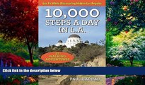 Best Buy Deals  10,000 Steps a Day in L.A.: 52 Walking Adventures  Best Seller Books Best Seller