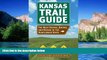Ebook deals  Kansas Trail Guide: The Best Hiking, Biking, and Riding in the Sunflower State  Most