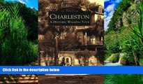 Best Buy Deals  Charleston: A Historic Walking Tour (Images of America)  Full Ebooks Most Wanted