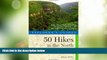 Big Sales  Explorer s Guide 50 Hikes in the North Georgia Mountains: Walks, Hikes   Backpacking