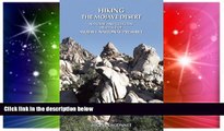 Ebook deals  Hiking the Mojave Desert: The Natural and Cultural Heritage of Mojave National