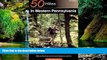 Ebook Best Deals  Explorer s Guide 50 Hikes in Western Pennsylvania: Walks and Day Hikes from the
