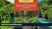 Must Have  The Creaky Knees Guide Pacific Northwest National Parks and Monuments: The 75 Best Easy