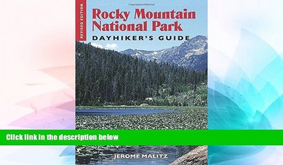 Ebook Best Deals  Rocky Mountain National Park Dayhiker s Guide  Most Wanted