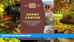Must Have  One Best Hike: Grand Canyon: Everything You Need to Know to Successfully Hike from the