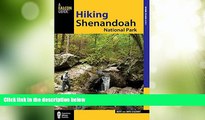 Deals in Books  Hiking Shenandoah National Park, 4th (Regional Hiking Series)  Premium Ebooks