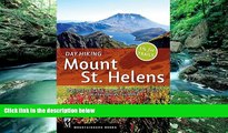 Big Deals  Day Hiking Mount St. Helens: National Monument, Dark Divide, Cowlitz River Valley  Best