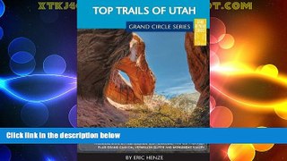 Buy NOW  Top Trails of Utah: Includes Zion, Bryce, Capitol Reef, Canyon Lands, Arches, Grand