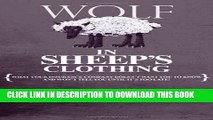 [PDF] A Wolf in Sheep s Clothing: What Your Insurance Company Doesn t Want You To Know and Won t