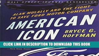 [PDF] American Icon: Alan Mulally and the Fight to Save Ford Motor Company Popular Collection