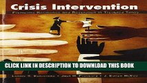 [PDF] Crisis Intervention: Promoting Resilience and Resolution in Troubled Times Popular Online