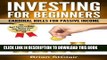 [FREE] EBOOK Investing for Beginners: Cardinal Rules for Passive Income (Investing, Investment,