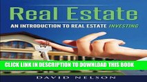 [READ] EBOOK Real Estate Investing: An Introduction to Real Estate Investing (Real Estate