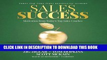 [READ] EBOOK Sales Success  (Motivation from Today s Top Sales Coaches) ONLINE COLLECTION