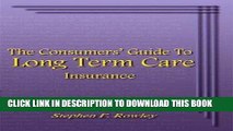 [READ] EBOOK The Consumers  Guide To Long Term Care Insurance BEST COLLECTION