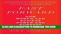 [FREE] EBOOK Fast Forward: How Women Can Achieve Power and Purpose BEST COLLECTION