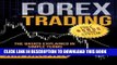 [FREE] EBOOK FOREX TRADING:  The Basics Explained in Simple Terms (Forex, Forex for Beginners,