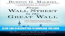 [FREE] EBOOK From Wall Street to the Great Wall: How Investors Can Profit from China s Booming