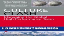 [READ] EBOOK Culture Clash: Managing the Global High-Performance Team (Global Leader Series)