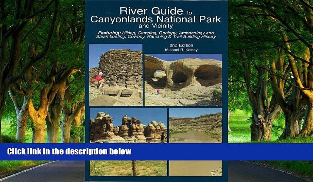 Best Deals Ebook  River Guide to Canyonlands National Park and Vicinity  Best Buy Ever