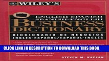 [FREE] EBOOK Wiley s English-Spanish, Spanish-English Business Dictionary ONLINE COLLECTION