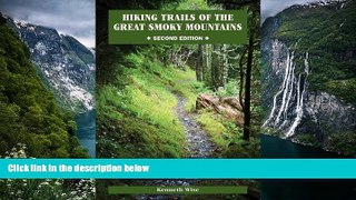 Best Deals Ebook  Hiking Trails of the Great Smoky Mountains: Comprehensive Guide (Outdoor