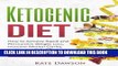 [READ] EBOOK Ketogenic Diet: How to Achieve Rapid and Permanent Weight Loss, Increase Mental