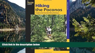 Big Deals  Hiking the Poconos: A Guide To The Area s Best Hiking Adventures (Regional Hiking