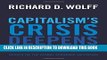 [FREE] EBOOK Capitalism s Crisis Deepens: Essays on the Global Economic Meltdown ONLINE COLLECTION