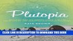 [FREE] EBOOK Plutopia: Nuclear Families, Atomic Cities, and the Great Soviet and American