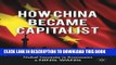 [FREE] EBOOK How China Became Capitalist ONLINE COLLECTION