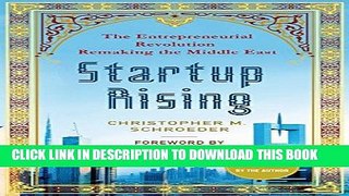 [READ] EBOOK Startup Rising: The Entrepreneurial Revolution Remaking the Middle East BEST COLLECTION