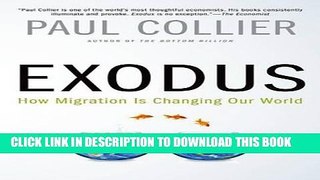 [READ] EBOOK Exodus: How Migration is Changing Our World ONLINE COLLECTION