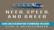 [FREE] EBOOK Need, Speed, and Greed: How the New Rules of Innovation Can Transform Businesses,