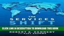 [READ] EBOOK The Services Shift: Seizing the Ultimate Offshore Opportunity BEST COLLECTION